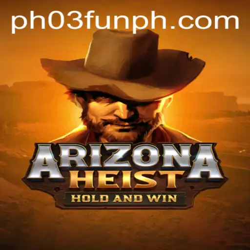 ArizonaHeist: Embark on a Thrilling Adventure with PH03.FUN