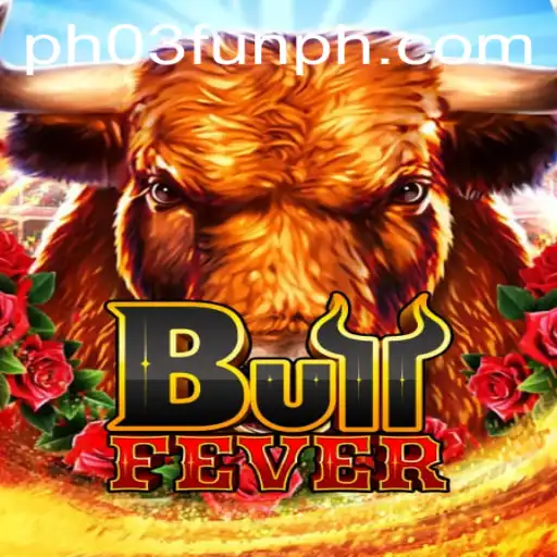Discover the Excitement of BullFever: Dive into the Thrills of PH03.FUN