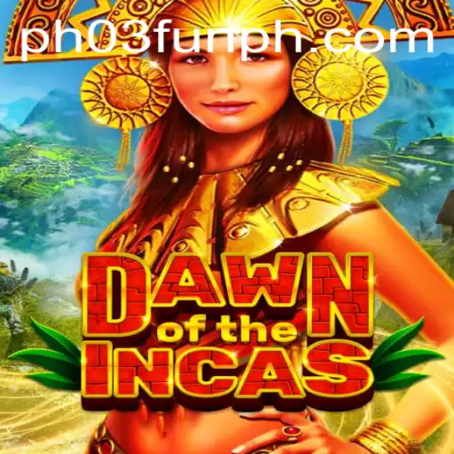 Exploring the Enchanting World of DawnoftheIncas on PH03.FUN