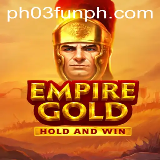 EmpireGold: A New Era of Strategic Gaming with PH03.FUN