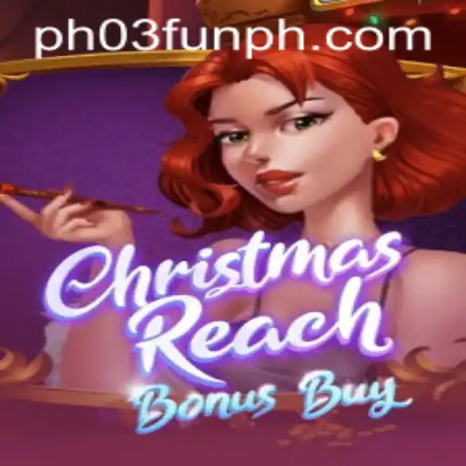 Experience the Festive Thrill with ChristmasReachBonusBuy: The Game of the Season