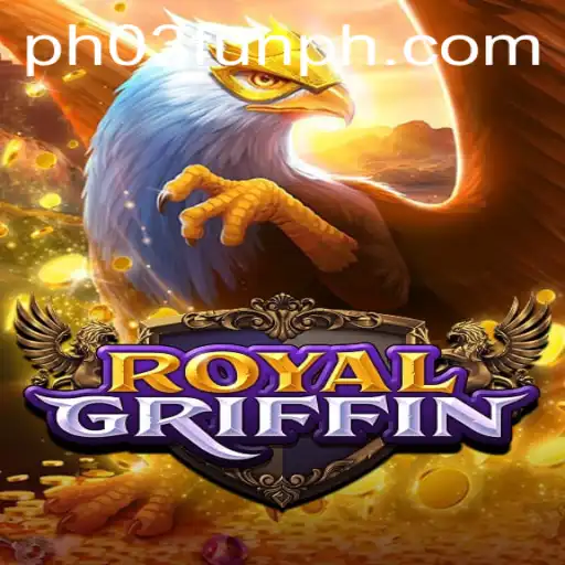 Discover the Adventure of RoyalGriffin with PH03.FUN